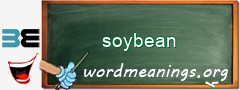 WordMeaning blackboard for soybean